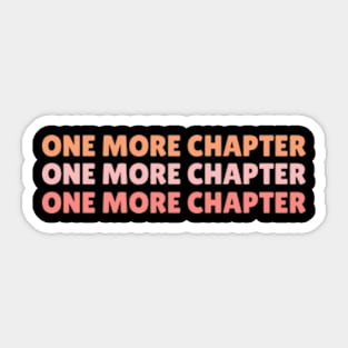 One More Chapter Book Aesthetic Sticker Sticker